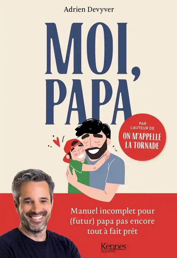 Adrien-Devyver-Moi-papa