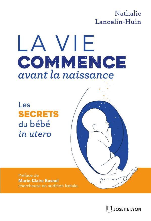 Nathalie-Lancelin-Huin-couverture-LaVieCommenceAvantLaNaissance