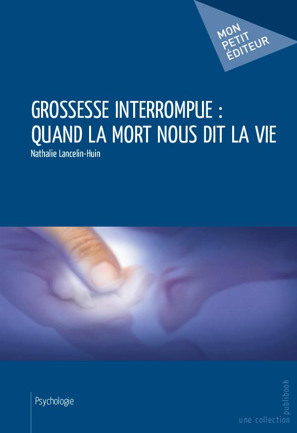 Nathalie-Lancelin-Huin-couverture-Quand-la-mort-nous-dit-la-vie
